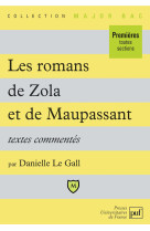 Les romans de maupassant et de zola. textes commentés