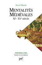 Mentalités médiévales (xie-xve siècle). tome 2