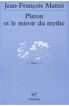 Platon et le miroir du mythe