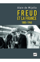 Freud et la france, 1885-1945