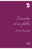 Descartes et ses fables