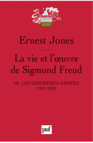 La vie et l'oeuvre de sigmund freud. iii