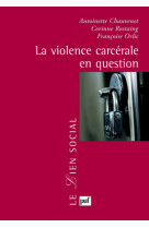 La violence carcérale en question