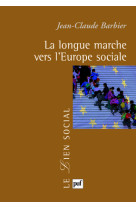 La longue marche vers l'europe sociale