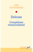 Deleuze. l'empirisme transcendantal