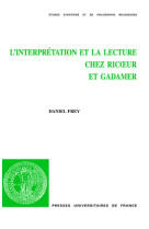 L'interprétation et la lecture chez ricoeur et gadamer