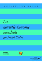 La nouvelle économie mondiale