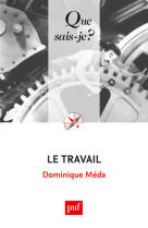 Le travail (4ed) qsj 2614