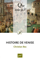 Histoire de venise (4ed) qsj 522