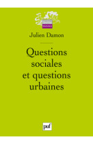 Questions sociales et questions urbaines