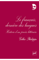 Le français, dernière des langues