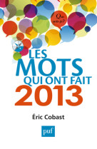 Les mots qui ont fait 2013