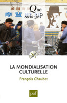 La mondialisation culturelle qsj 3973