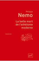 La belle mort de l'athéisme moderne