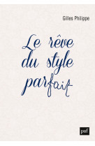 Le rêve du style parfait