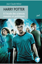 Harry potter. à l'école des sciences morales et politiques