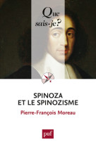 Spinoza et le spinozisme qsj 1422 (4ed)