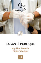 La sante publique (2ed) qsj 3826