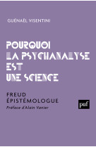 Pourquoi la psychanalyse est une science