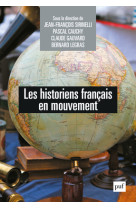 Les historiens français en mouvement