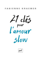 21 clés pour l'amour slow