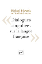 Dialogues singuliers sur la langue française