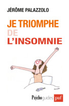 Je triomphe</br>de l'insomnie