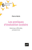 Les pratiques d'évaluation scolaire