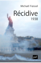 Récidive. 1938