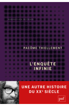 L'enquête infinie