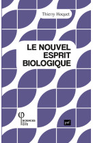 Le nouvel esprit biologique