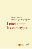 Lutter contre les stéréotypes