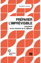 Préparer l'imprévisible