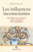 Les influences inconscientes