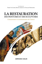 La restauration des peintures et des sculptures