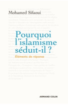 Pourquoi l'islamisme séduit-il ? np