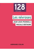 Les névroses - 3e éd.