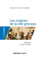 Les origines de la cité grecque - homère et son temps