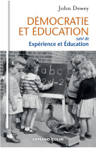 Démocratie et éducation - suivi de expérience et éducation