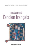 Introduction à l'ancien français - 3e éd.