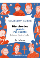 Histoire des grands résistants