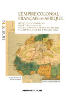 L'empire colonial français en afrique - capes histoire-géographie