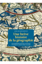 Une brève histoire de la géographie