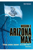 Cherub - mission 3 : arizona max