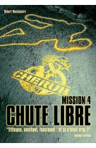 Cherub - mission 4 : chute libre