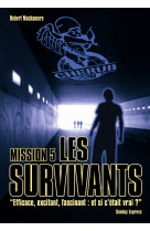 Cherub - mission 5 : les survivants