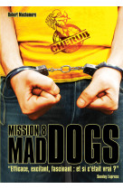 Cherub - mission 8 : mad dogs