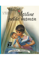 Martine fac-similé - martine petite maman