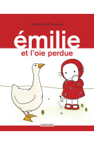 émilie et l'oie perdue