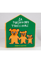 La maison des trois ours